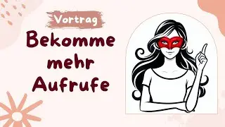 DIE Strategie F&uuml;r Mehr Aufrufe f&uuml;r dein Youtube Video
