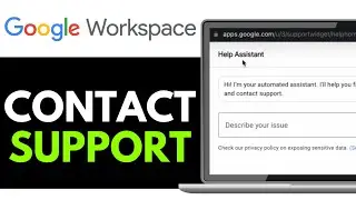How to Contact Google Workspace Support 2025 (Step-by-Step)