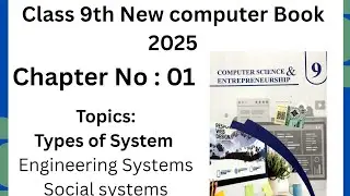 “Types of Systems: Engineering Systems and Social Systems”