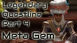 Legendary Questline - Part 4 - Meta Gem! - World of Warcraft Mists of Pandaria