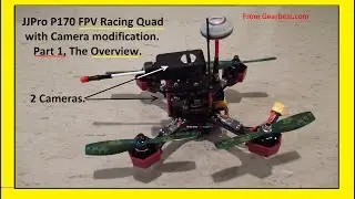 The affordable JJRC-JJPRO P 175 FPV Racing Quad overview and camera mod by NightFlyyer Part 1 of 3.