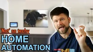 Not so Techy Home Automation | TechManPat