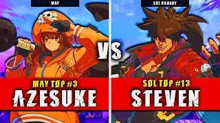 GGST | AZESUKE (May) VS STEVEN (Sol Badguy) | Guilty Gear Strive High level gameplay