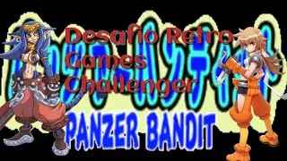 Desafio Retro Games Challenger - Panzer Bandit - Dublado Portugu&ecirc;s 