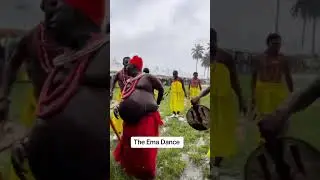 The Ema Cultural Dance 🇳🇬