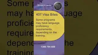 407 Visa Bites - Language Requirements        #australiaworkvisa
