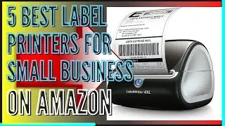 5 Best Label Printer for Small Business | Portable Label Maker