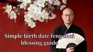 Simple birth date feng shui blessing guide#shortsfeed