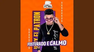 Posturado e Calmo