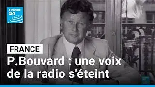 Mort de Philippe Bouvard : une voix de la radio s’éteint • FRANCE 24