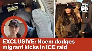 Kristi Noem dodges kicks from migrant suspect as she leads ICE deportation raids in Phoenix
