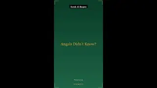 Allah Taught Adam 1 Secret the Angels Didn't Know...