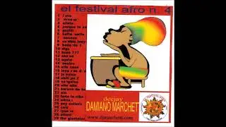 DAMIANO MARCHETTI DJ EL FESTIVAL AFRO N 4