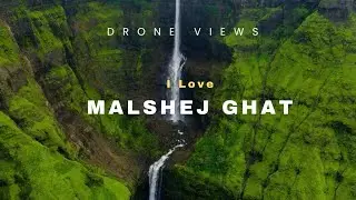 Malshej Ghat Drone View | Beautiful Sahyadri Hills | Maharashtra Travel | 4K Drone Cinematic