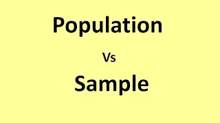 Population vs Sample in Statistics