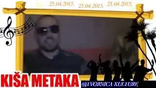 Kiša Metaka u Tvornici Kulture ☂ 25.04.2015. (VIDEO NAJAVA)