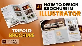 Trifold Brochure Designing in Adobe Illustrator (Step-by-Step) | Hindi Tutorial