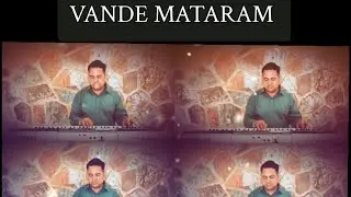 Vande Mataram ll National song of India 