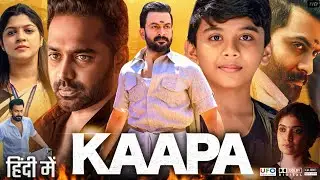 Kaapa Movie In Hindi | Prithviraj Sukumaran | Aparna Balamurali | Story Explanation, Review & Facts