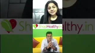 ShopHealthy.in Meet A Doctor Series - Episode 9 - How to Deal with Diabetes - A Holistic Approach