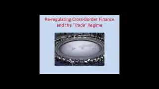 Gallagher: Mission Creep - Trade Treaties and Financial Stability in Emerging Markets