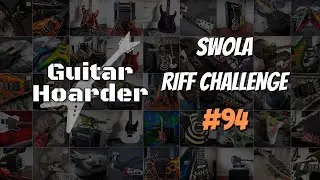 SWOLA94 - Sunday with Ola Riff Challenge #94 ( Solar AB1.7BOP )