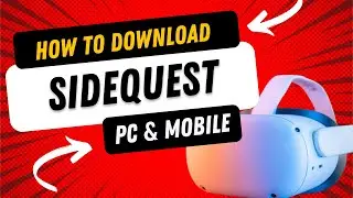HOW TO GET SIDEQUEST ON YOUR Oculus Quest 2 HEADSET. Mobile and PC tutorials. Sideload without PC.