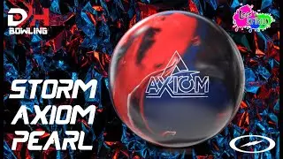 STORM AXIOM PEARL | Ball Review By DH Bowling