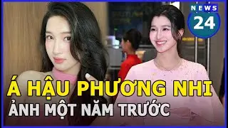 Ảnh một năm trước của Á hậu Phương Nhi được chuyên gia trang điểm 'đào lại' | News24h