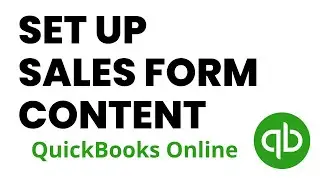Set up Sales Form Content in QuickBooks Online