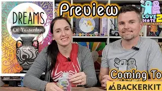 Preview of Dreams of Yesterday From Weird Giraffe Games | Coming to #Backerkit - #boardgames