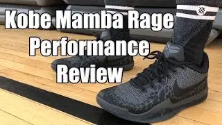 Обзор производительности Nike Kobe Mamba Rage