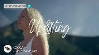 Best Jazz Uplifting Music for Video [ ORKAS - I Dont Mind the Cold ]