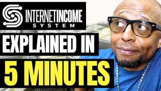Internet Income System Explained In 5 Minutes | Make Money Online