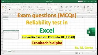 Exam questions MCQs Reliability test in Excel using Kuder Richardson Formula 20 KR 20 & Cronbach's a
