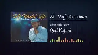 Ustaz Fathi Naim - Qad Kafani [Official Audio]