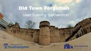 Bringing Heritage to Life - 3D Laser Scanning Southampton Old Town