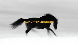 Unhinged | Part 1 | 