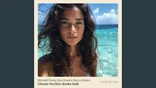 Choose You [Extended Mix]