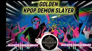 Golden (Budots Dance Remix) &ndash; Viral Filipino EDM Party Track 2025 | Budots Dance Remix Trend