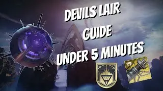 DEVILS LAIR GUIDE UNDER 5 MINUTES!  - Destiny 2
