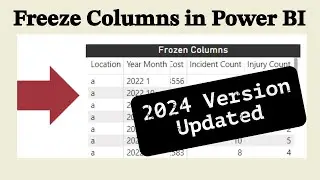 Как закрепить столбцы в Power BI (новая версия 2024) &mdash; обновлено