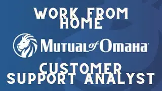 Customer Care Analyst - Mutual Of Omaha | Make Money Online | Work From Home | Internet Income Ninja