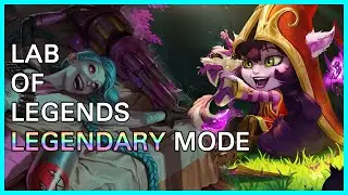Lulu Legendary Run Lab of Legends | Legendary Mode Lab of Legends | Runeterra Lab of Legends