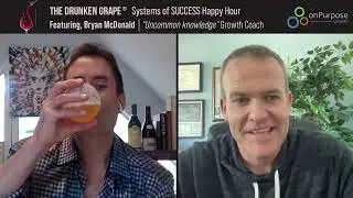 Systems of Success Happy Hour with Bryan McDonald