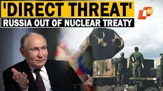 Russia Withdraws From Intermediate‑Range Nuclear Forces Treaty: What It Means? Explained