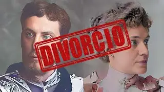 El primer divorcio de la Monarqu&iacute;a Espa&ntilde;ola.