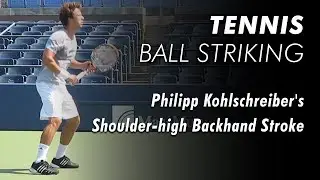 197 Kohlschreiber High Backhand
