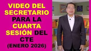 Soy Docente: VIDEO DEL SECRETARIO PARA LA CUARTA SESIÓN DEL CTE (ENERO 2026)