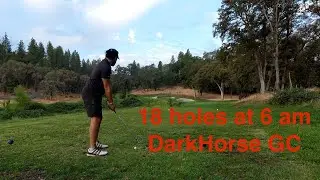 DarkHorse Golf Club - Hole by Hole - Best Course in Sacramento?